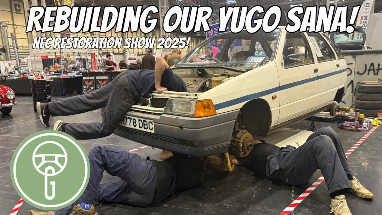 Rebuilding a Yugo Sana at the NEC Restoration Show 2025!