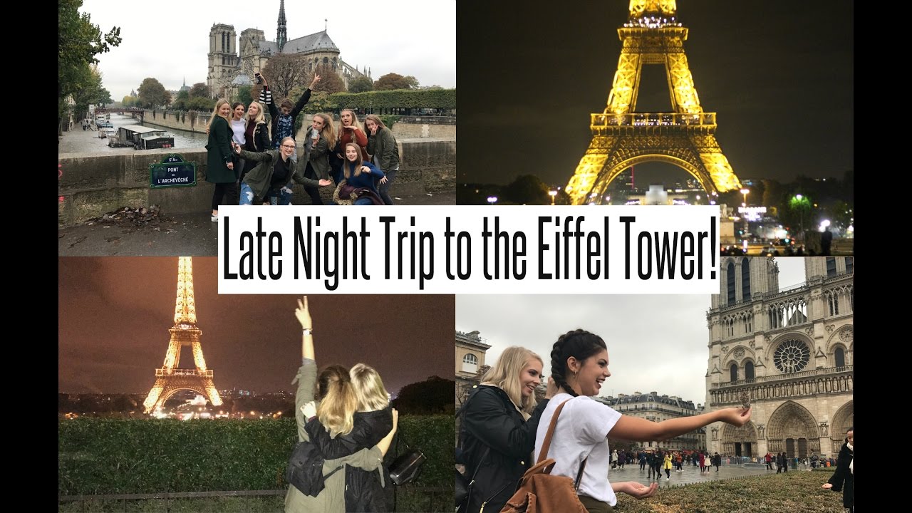 VLOG: Late Night Trip to the Eiffel Tower with my YouTube pals!