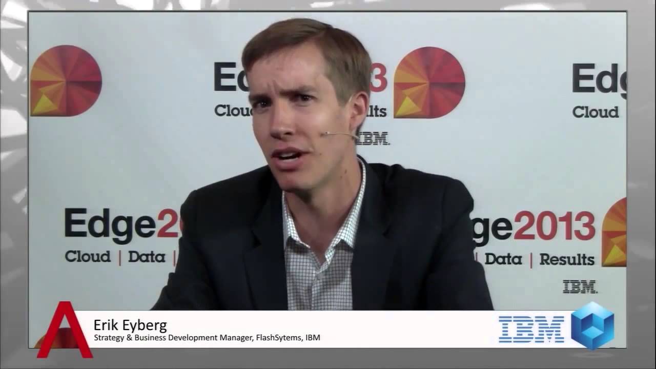 Erik Eyberg, IBM | IBM Edge 2013 - Highlights