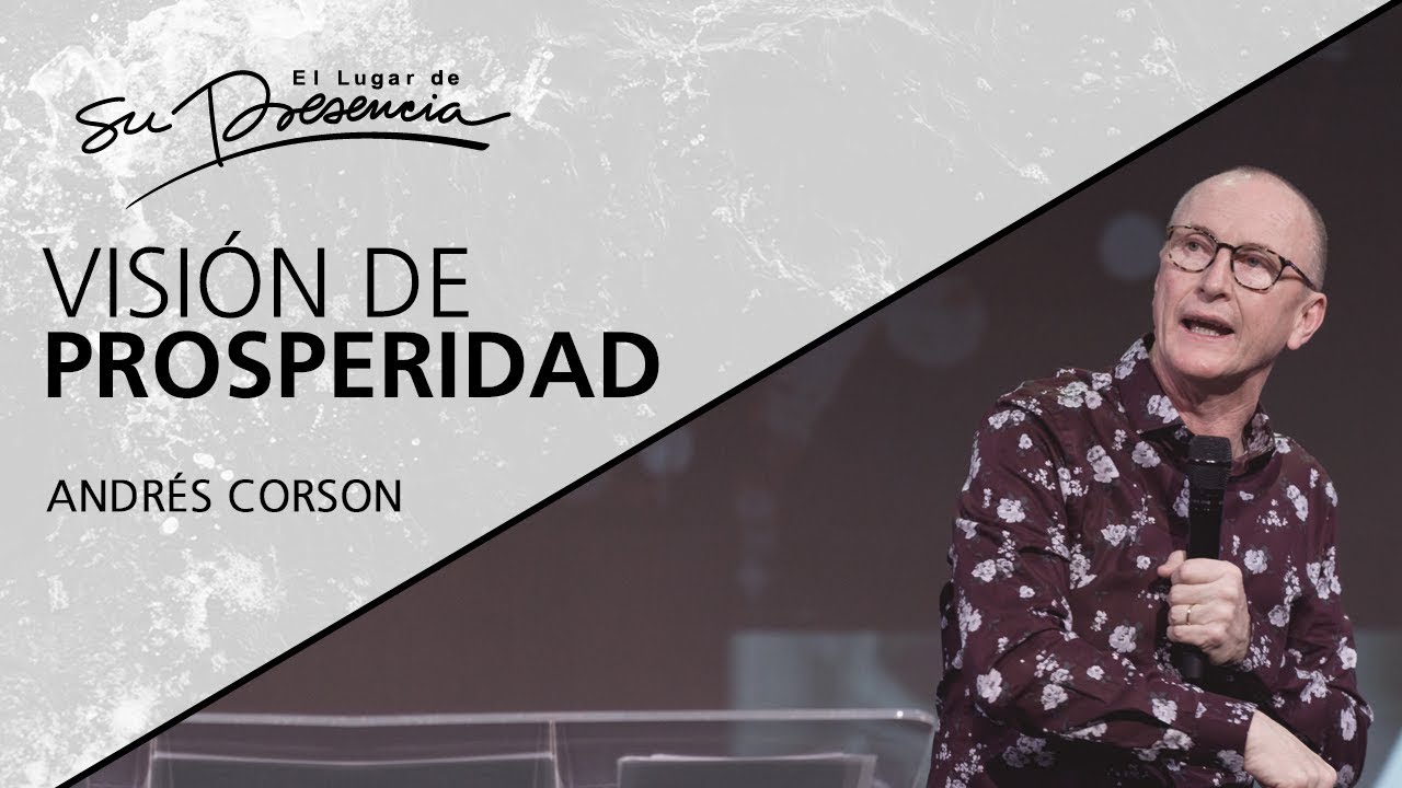 📺 Visión de prosperidad - Andrés Corson - 1 Marzo 2020 | Prédicas Cristianas