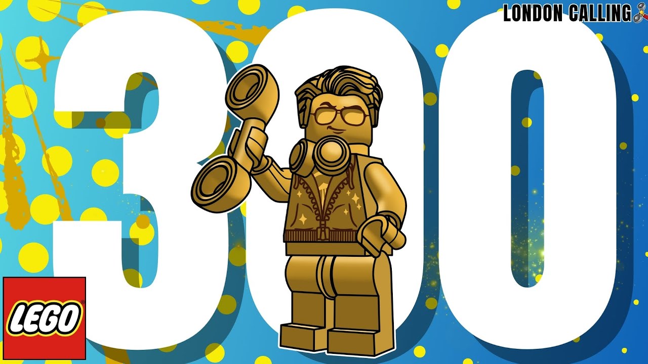 LONDON CALLING LEGO PODCAST 300 -  LEGO IDEAS HITS THE POP CULTURE JACKPOT!