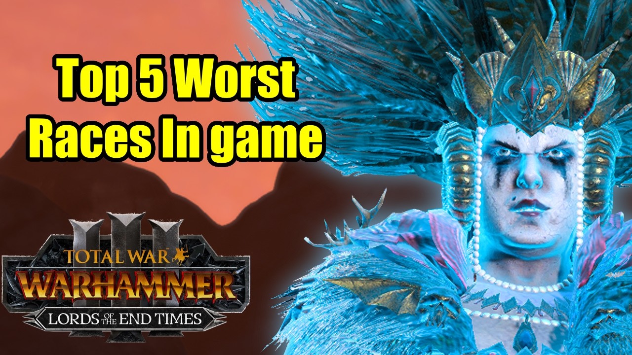 The Top 5 Worst Races In Game - Total War Warhammer 3