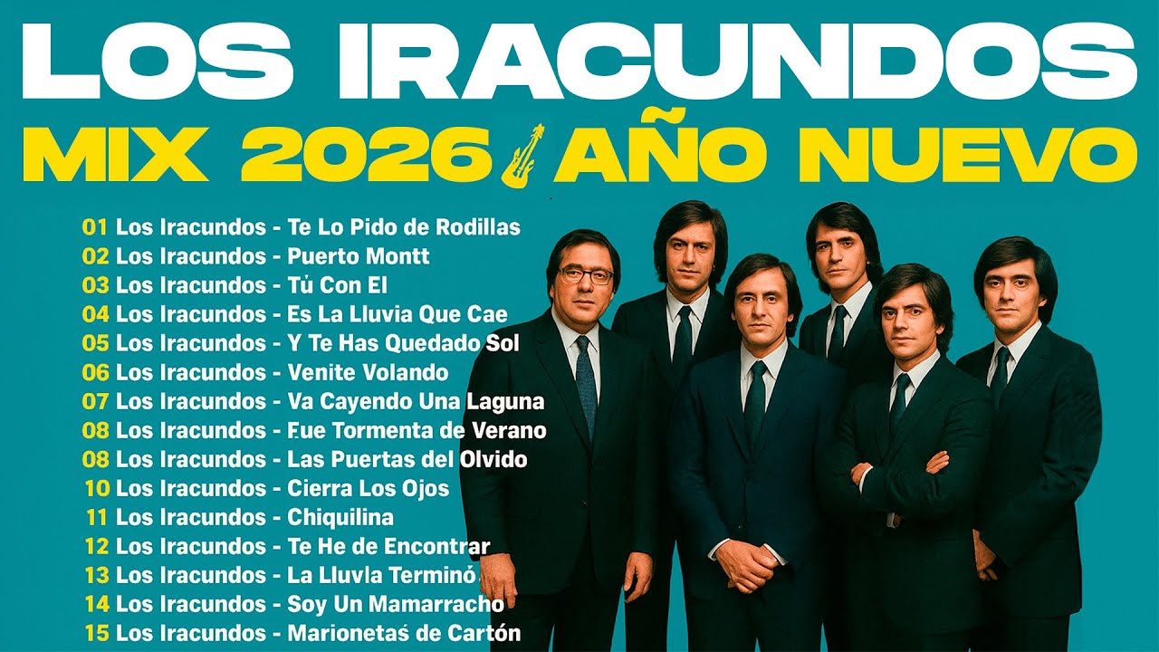 LOS IRACUNDOS ❤️ MIX AÑO NUEVO 2026 | Mejores Canciones | Mejores Éxitos