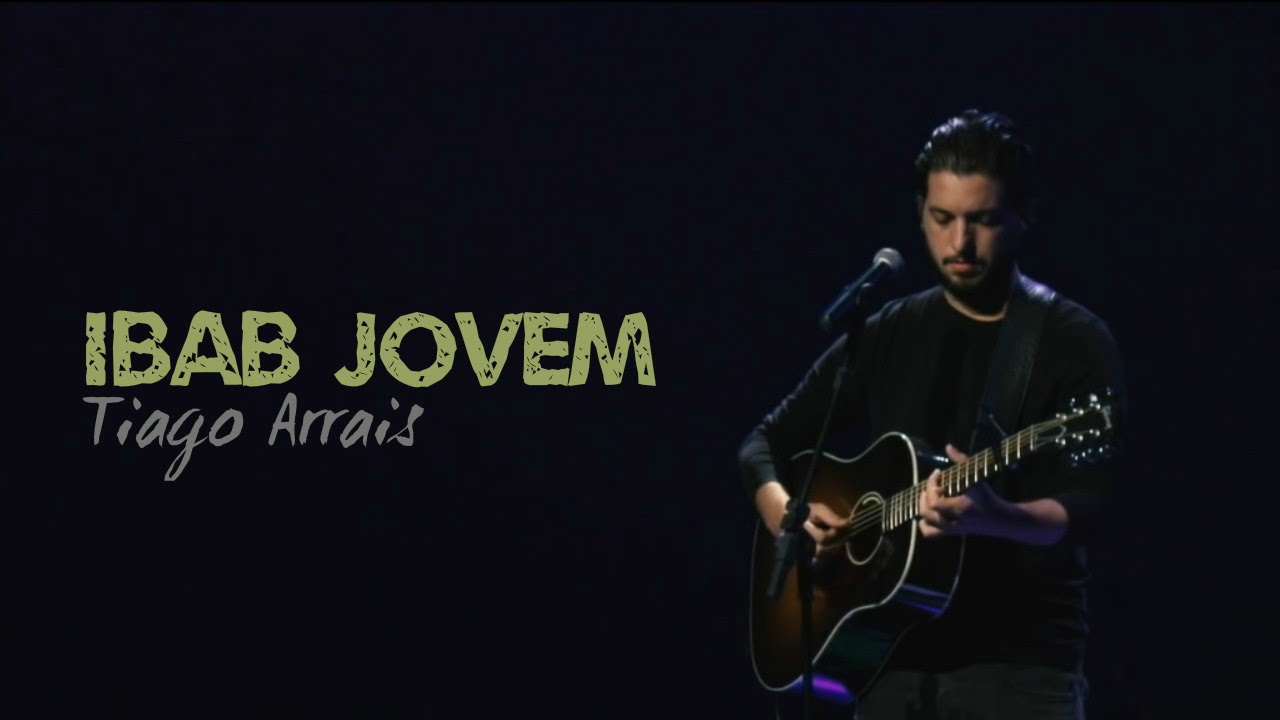 Tiago Arrais - IBAB Jovem