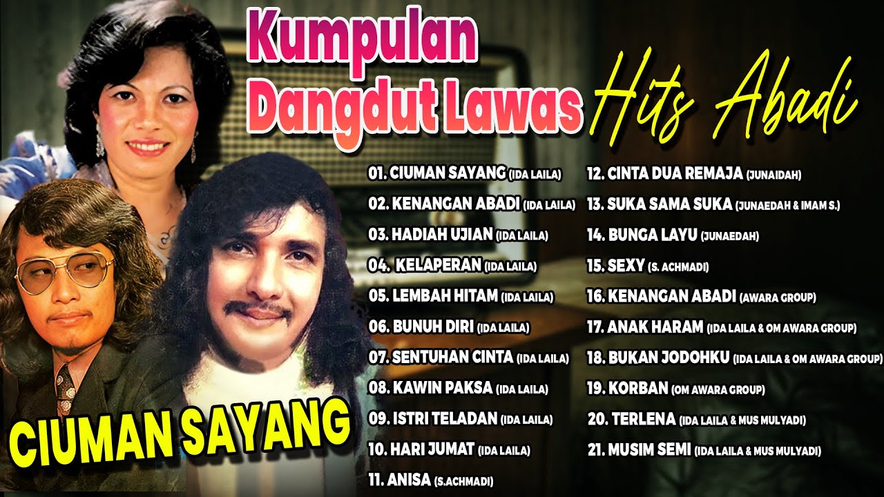 Kumpulan Dangdut Lawas Hits Abadi | Ciuman Sayang | Kenangan Abadi | Bukan Jodohu