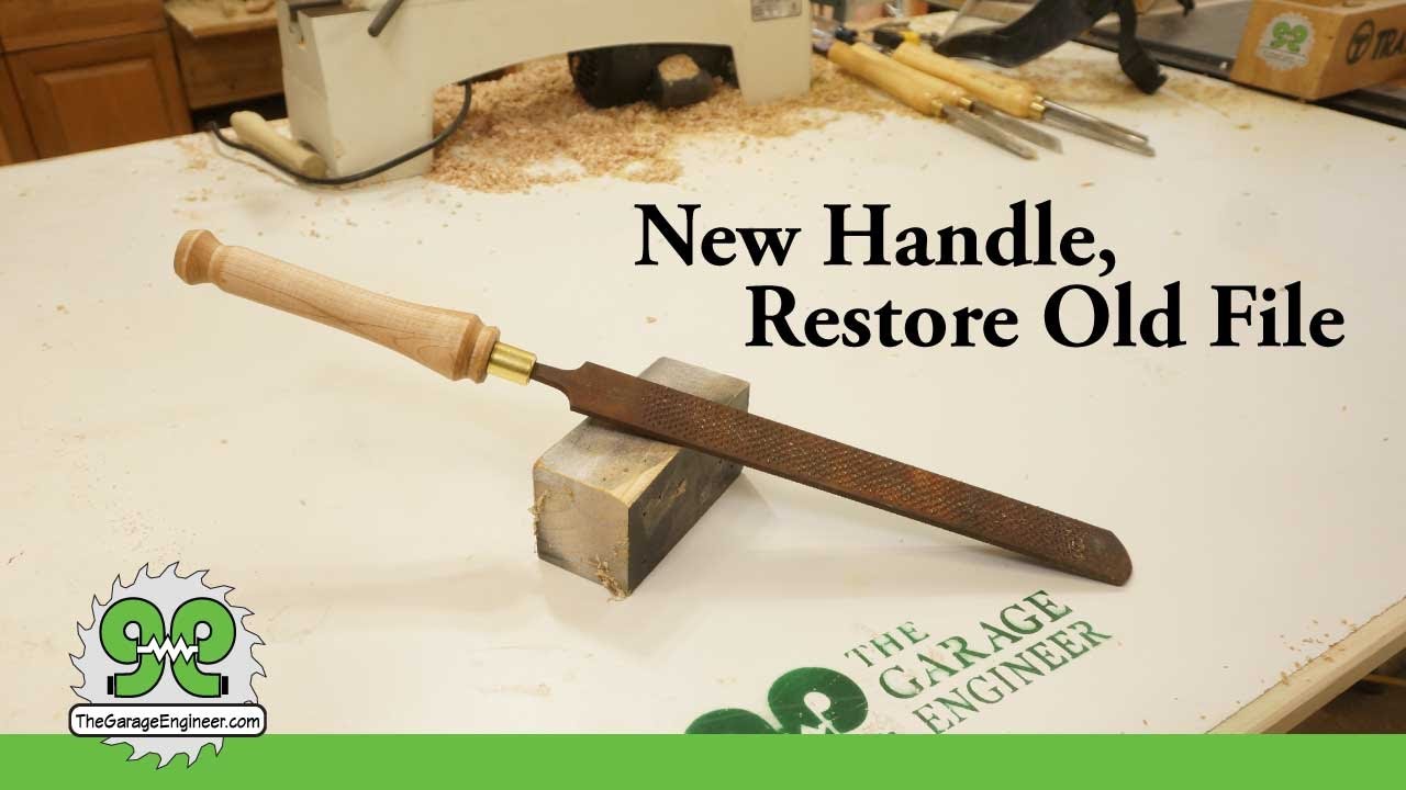 Reviving a Rusty File and Making a  New Handle - The Garage Engineer