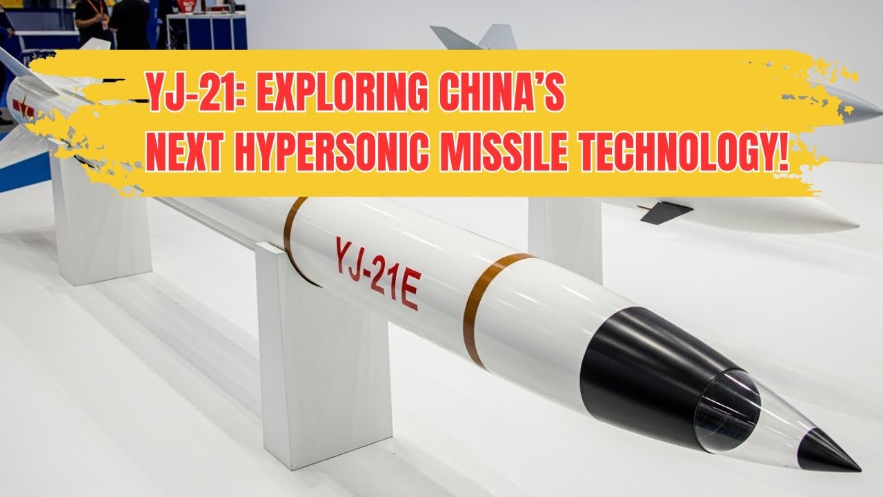 Why China's YJ-21 Missile is a GAME CHANGER in Modern Warfare