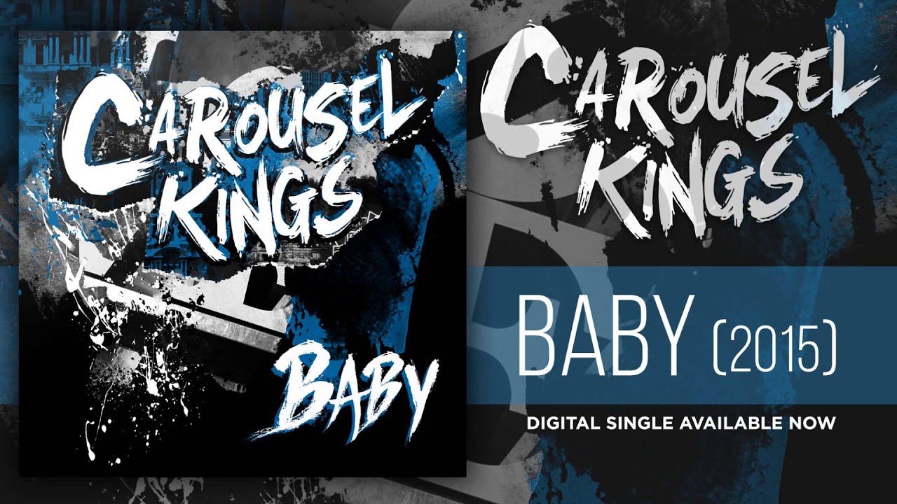 Carousel Kings - Baby (2015)