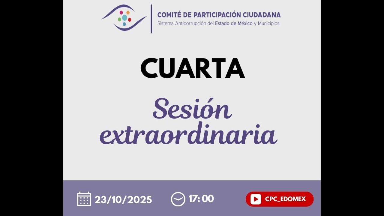Cuarta Sesión Extraordinaria del Comité de Participación Ciudadana del SAEMM