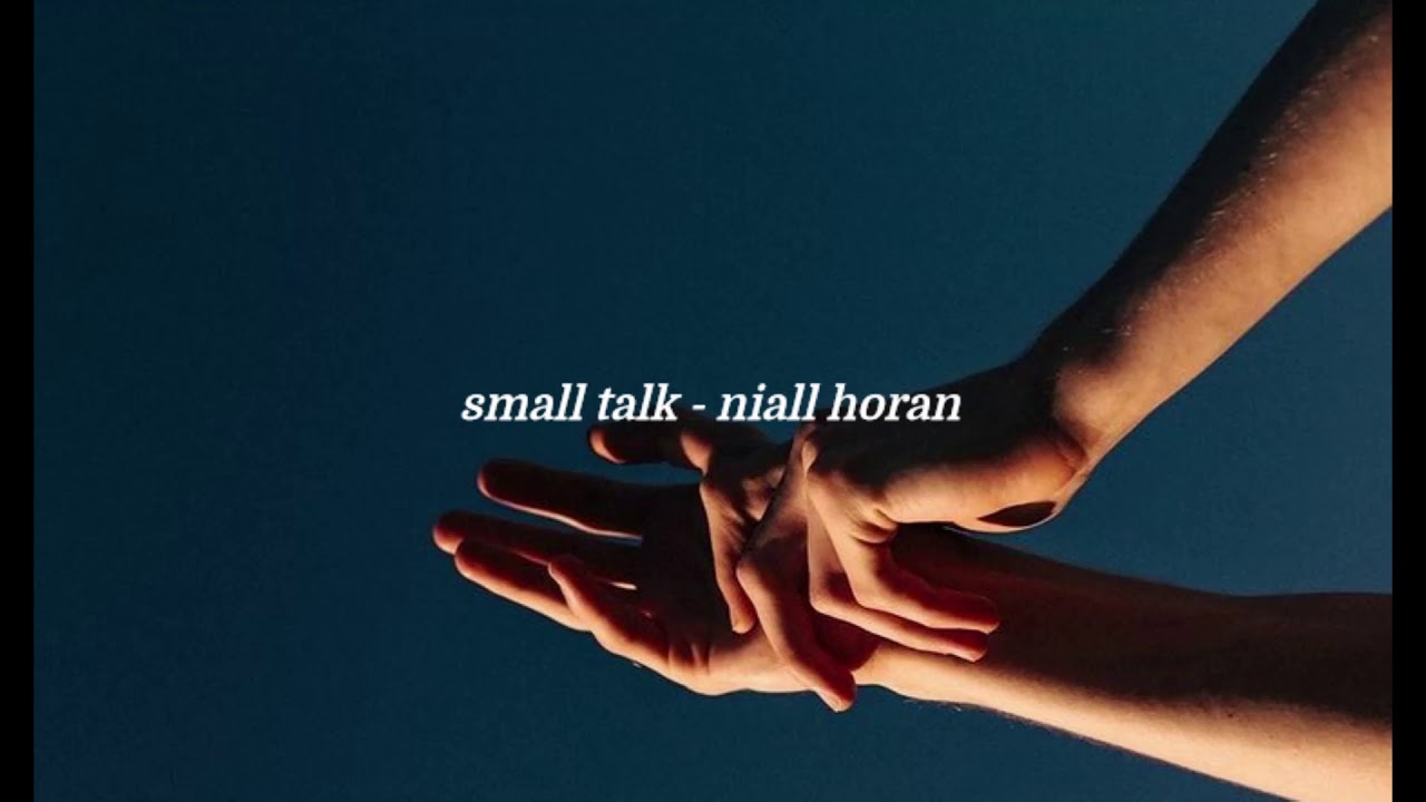 small talk - niall horan {slowed and reverb}