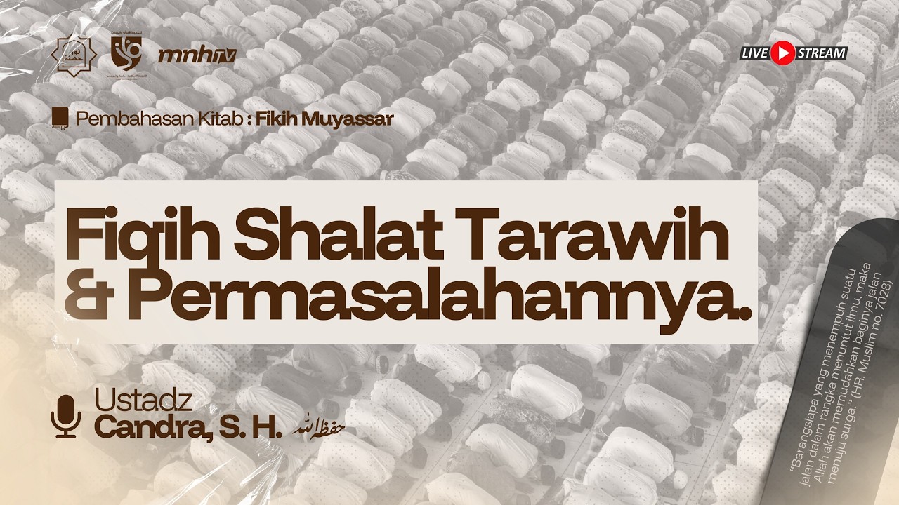 KITAB FIKIH MUYASSAR | “Fiqih Shalat Tarawih & Permasalahannya