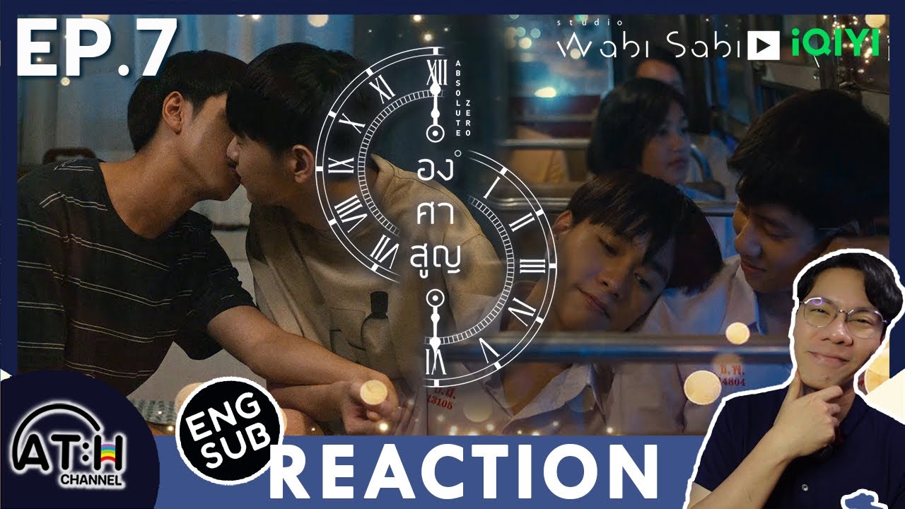 (AUTO ENG CC) REACTION + RECAP | EP.7 | องศาสูญ Absolute Zero Series | ATHCHANNEL