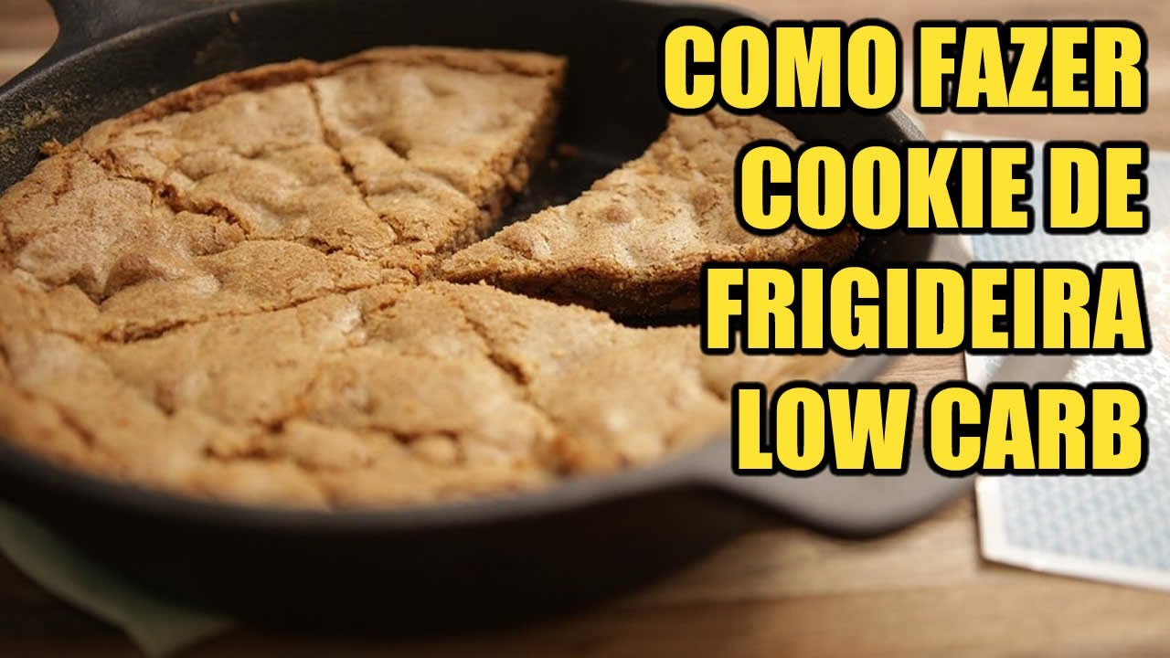 Como Fazer Cookie de Frigideira Low Carb F&aacute;cil