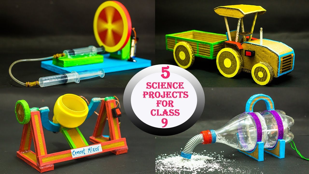 5 Science Projects For Class 9