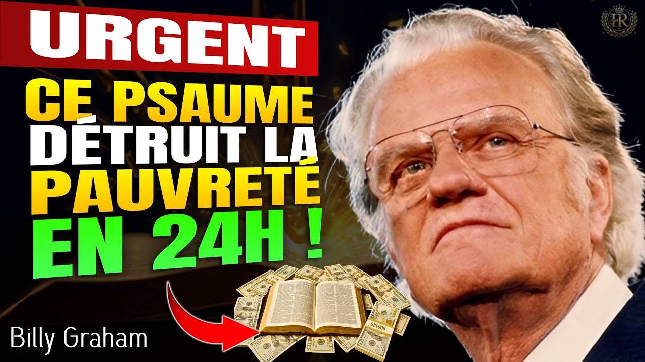 URGENT : CE PSAUME DÉTRUIT L’ESPRIT DE PAUVRETÉ ET OUVRE LES PORTES DE LA RICHESSE DIVINE (EN 24H)