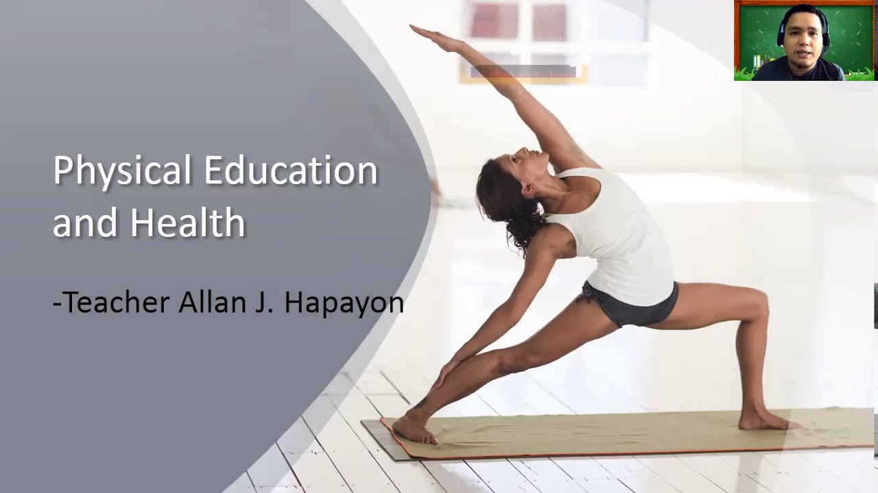 Teaching PE and Health in the Elementary Lesson 1 (Concept of Physical Education and Health)