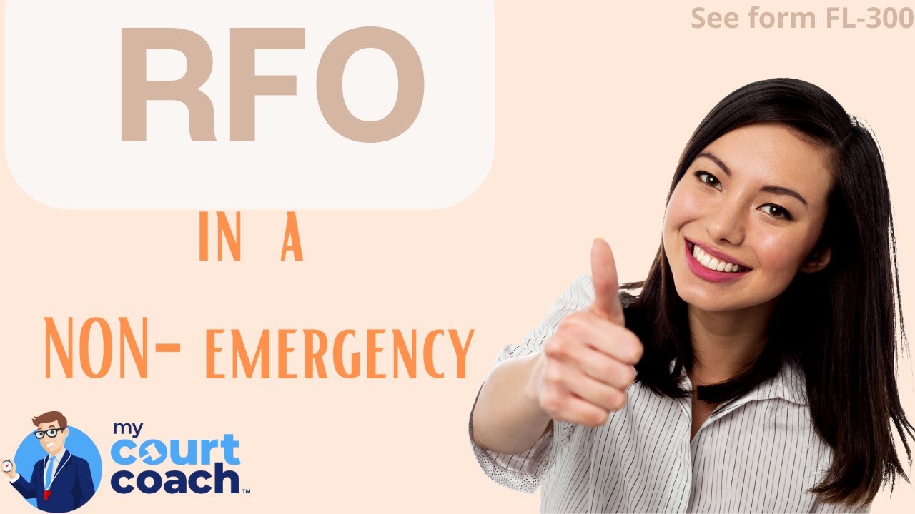 How to Request Non-Emergency Court Orders in California Family Court (Form FL-300)