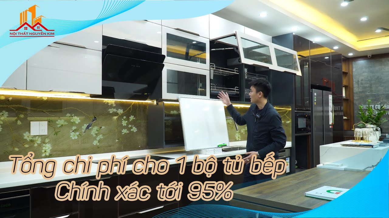 Cách Nhẩm Tính Nhanh Tổng Chi Phí Cho 1 Bộ Tủ Bếp - Chính Xác Tới 95% / Nội Thất Nguyễn Kim