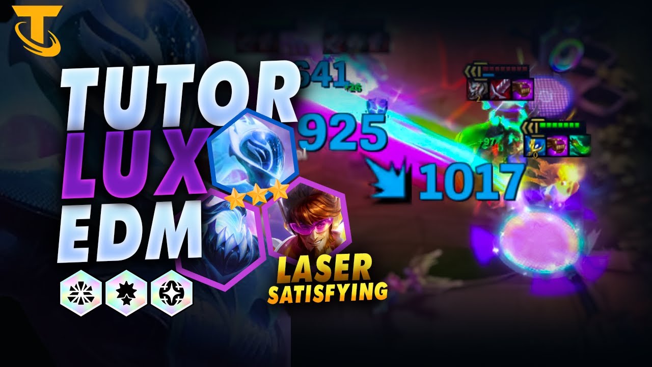 Kenikmatan Bermain EDM Lux, Satisfying Laser Lux - Synergy Combo EDM Lux TFT Mobile Pemula Indonesia