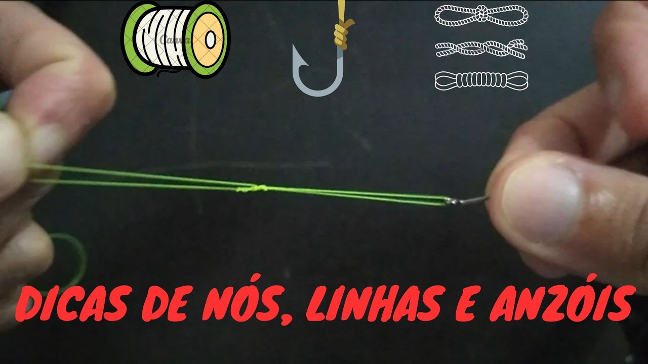 #295 - LINHAS, ANZÓIS E NÓS QUE UTILIZO NAS PESCARIAS