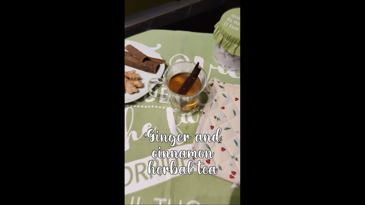 Травяной чай с имбирем и корицей #шорты