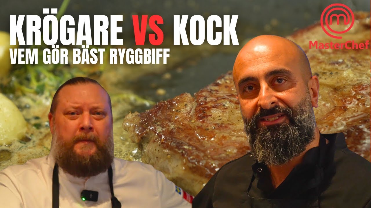 Krögare VS Kock | Vem gör bäst ryggbiff?