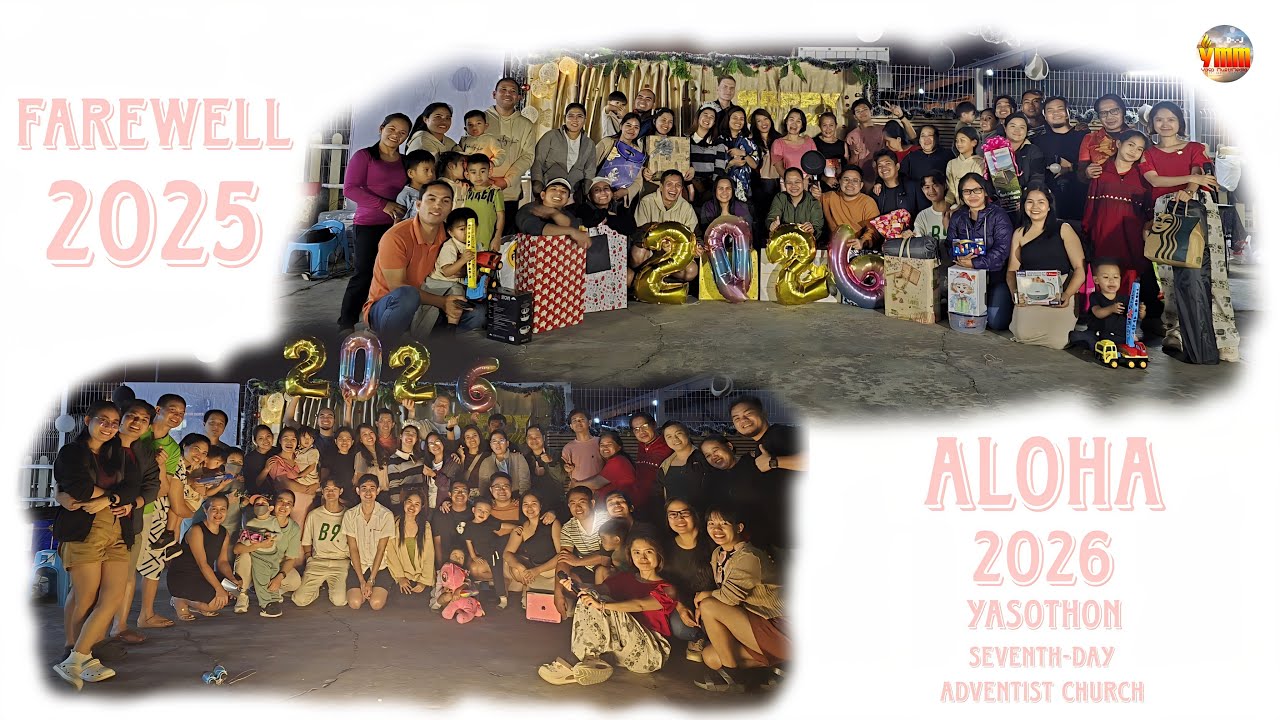 Farewell 2025 | Aloha 2026 Yasothon Seventh-Day Adventist Church 🙏