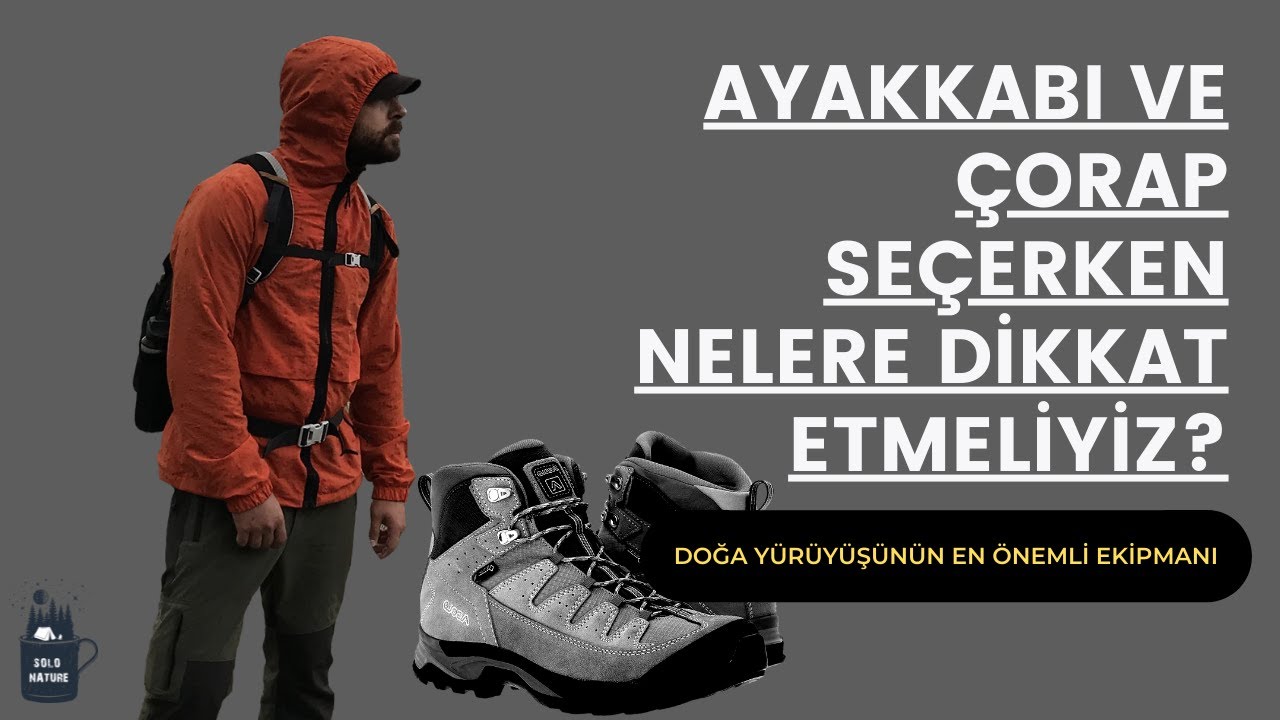 AYAKKABI VE ÇORAP SEÇERKEN NELERE DİKKAT ETMELİYİZ?