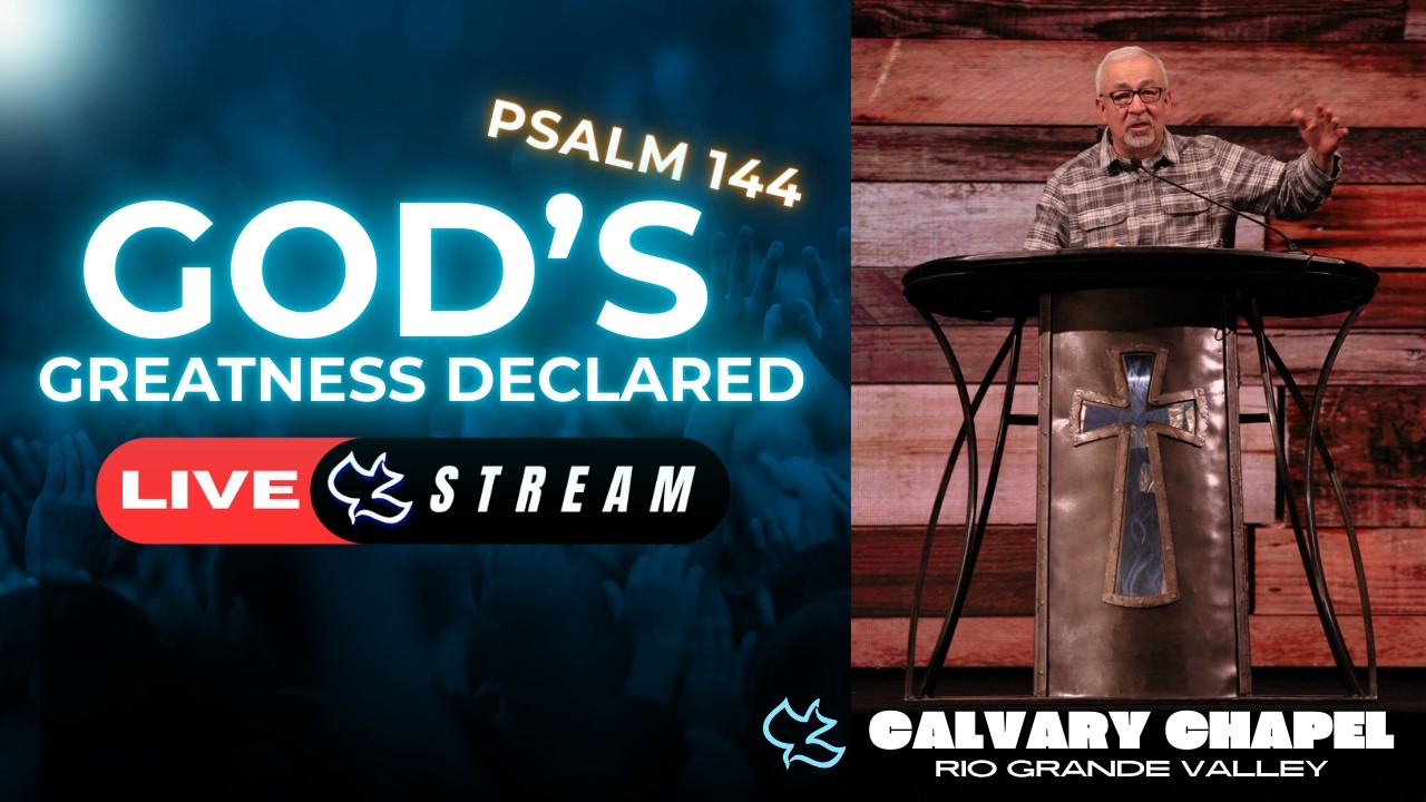 CCRGV Livestream: Psalm 144 - God's Greatness Declared