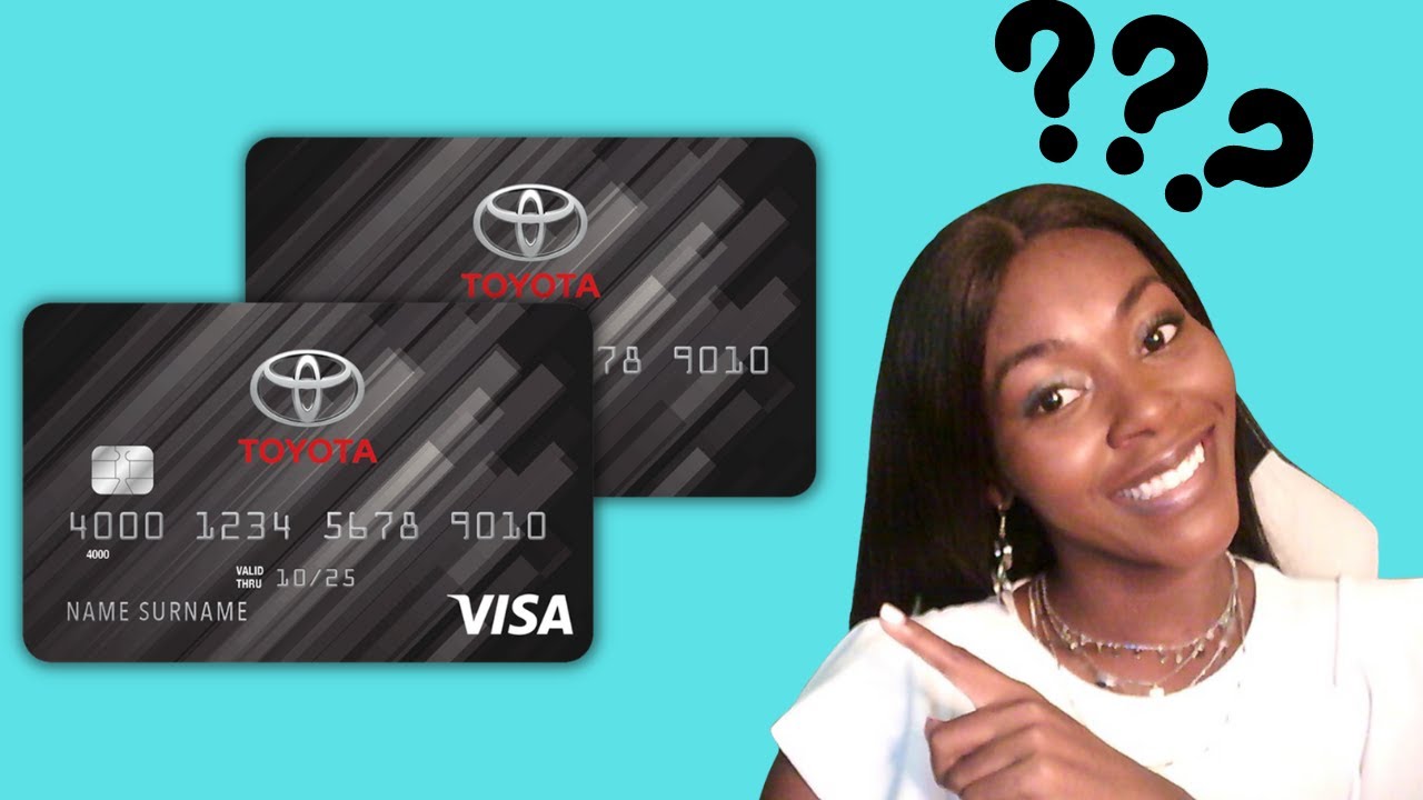 Is the Toyota credit card a Visa or a Store Card? | Rickita