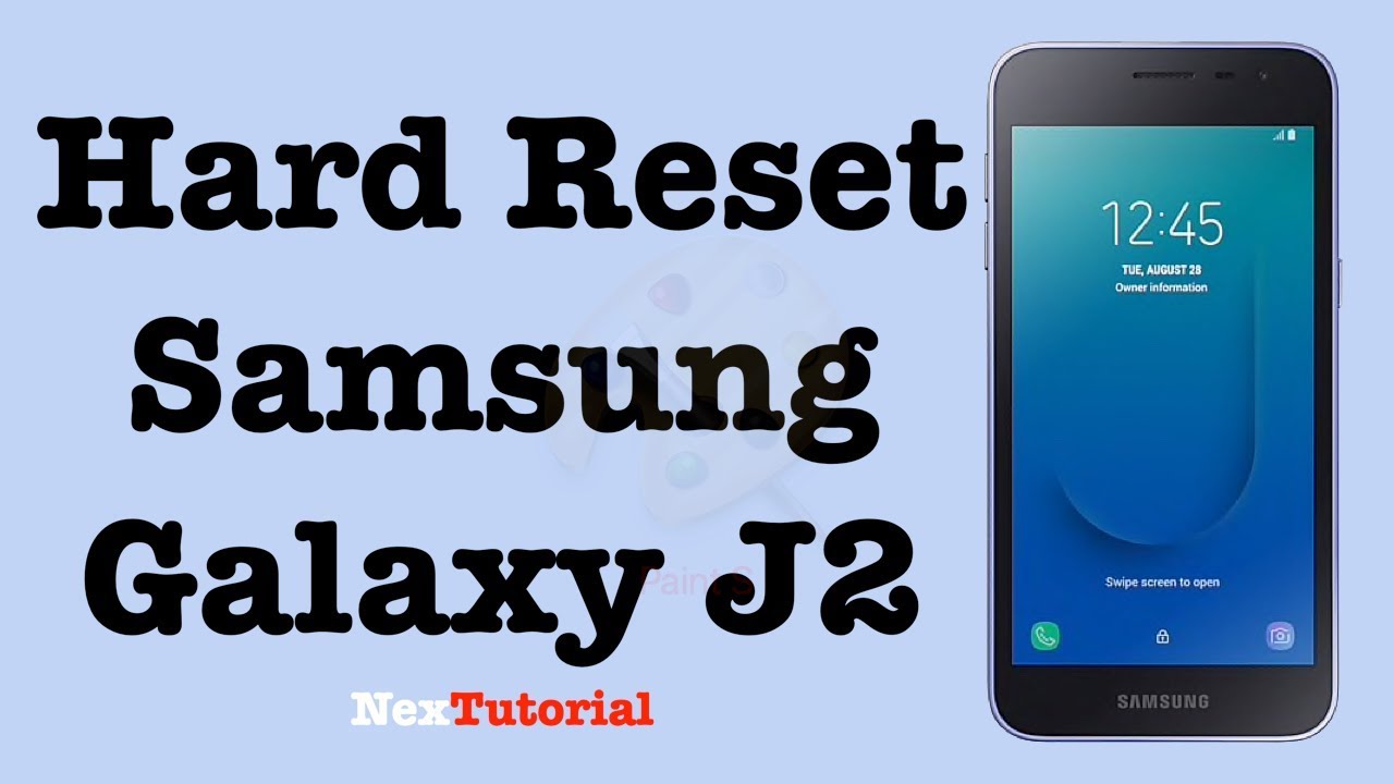 Сброс настроек к заводским Samsung Galaxy J2 | Аппаратный сброс настроек Samsung Galaxy J2 | NexT...