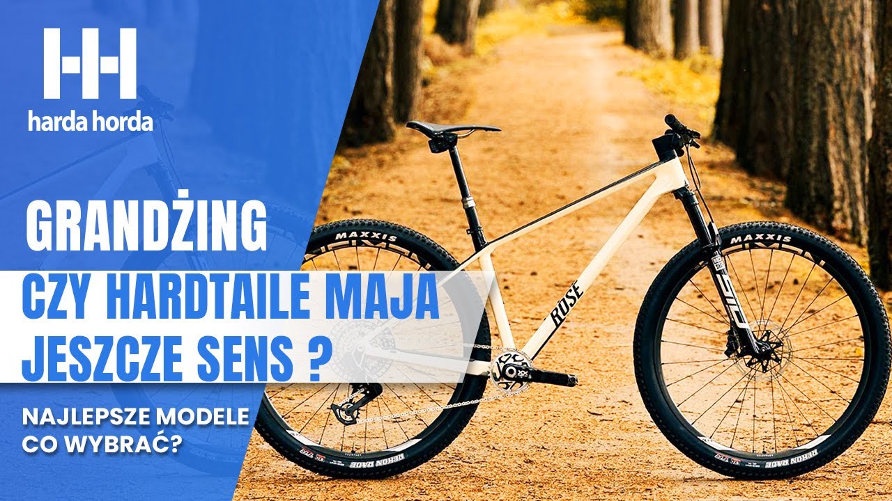 Najciekawsze modele hardtaili na sezon 2024👌