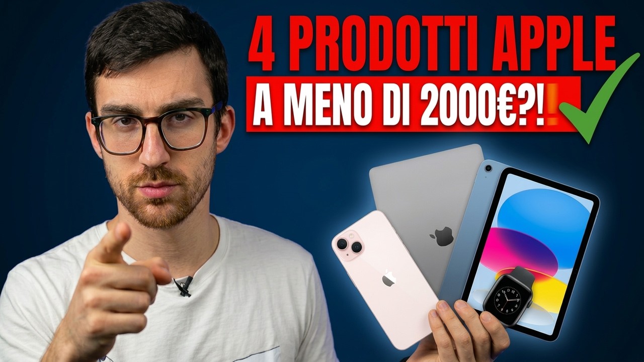 4 PRODOTTI APPLE *NUOVI* CON MENO DI 2000€: È POSSIBILE?
