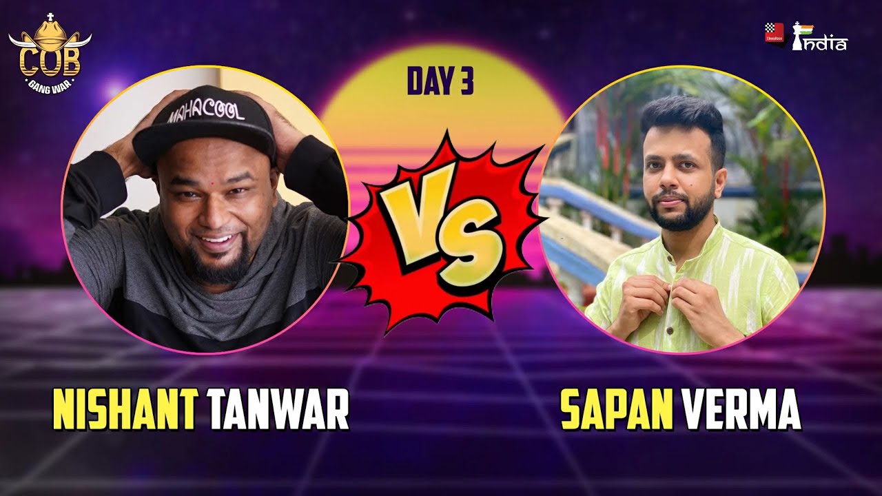 Rook vs 5 pawns! Sapan Verma vs Nishant Tanwar | COB GangWar