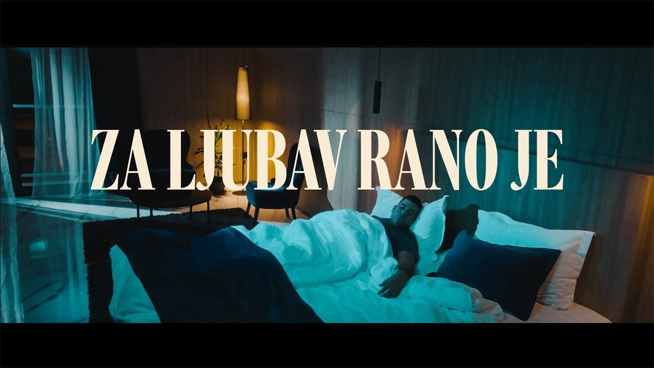 SAVA CIPLIC - ZA LJUBAV RANO JE ( OFFICIAL VIDEO 2022 )