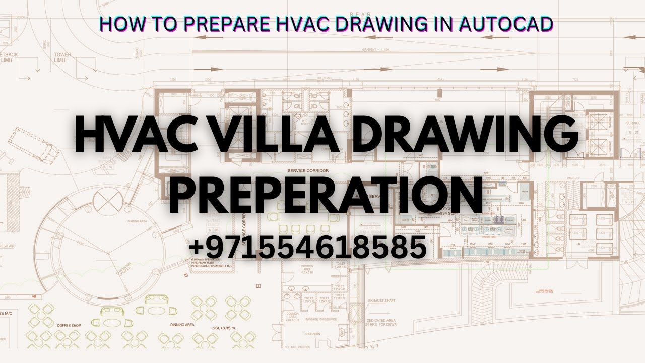 HVAC VILLA DRAWINGS PREPERATION LIVE - HOW TO PREPARE HVAC DUCT LAYOUT IN AUTOCAD