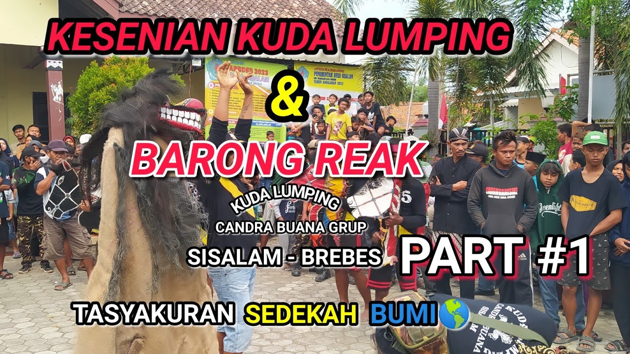 KESENIAN KUDA LUMPING_BREBES JAWA TENGAH_TASYAKURAN SEDEKAH BUMI PART#1||TVNE DEWEK