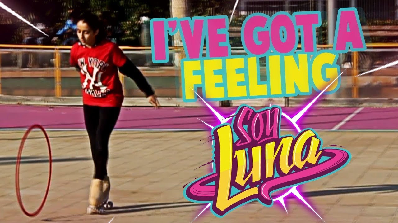 I've Got A Feeling (Soy Luna) - Dance With Skates