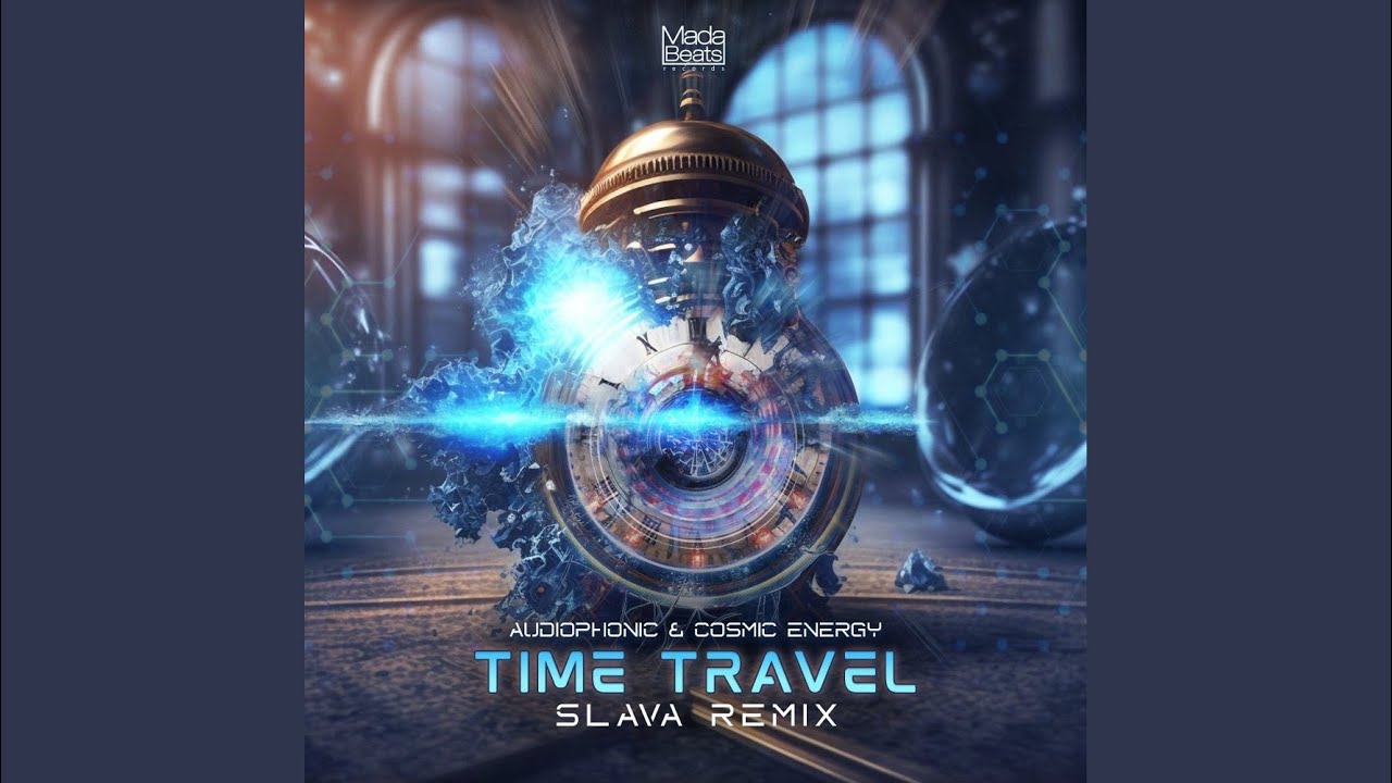 Time Travel (Slava (NL) Remix)