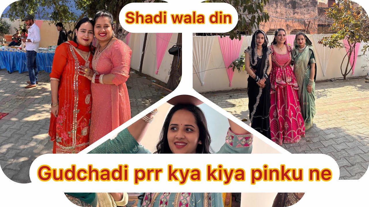 Shadi wala din. Khub masti kri | pinku kyu nhi utra godii se