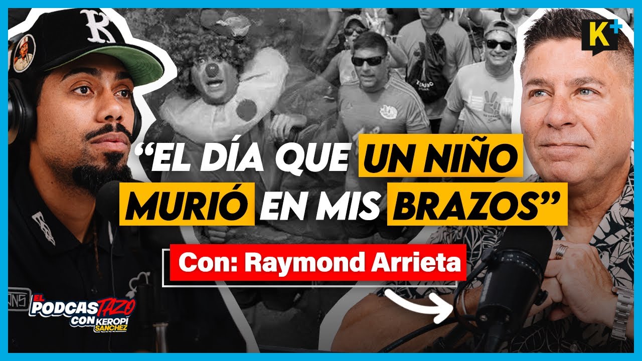 RAYMOND ARRIETA:TRAUMAS DE LAS CAMINATAS | NI&Ntilde;O MURI&Oacute; FRENTE A TROMPETILLA | LO DURO DE SER ARTISTA