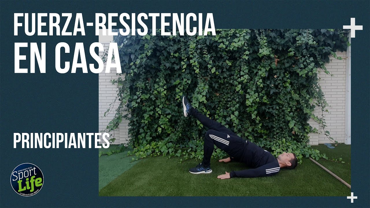 🔥 Rutina de FUERZA-RESISTENCIA en CASA - Principiantes | SPORT LIFE | SPORT LIFE