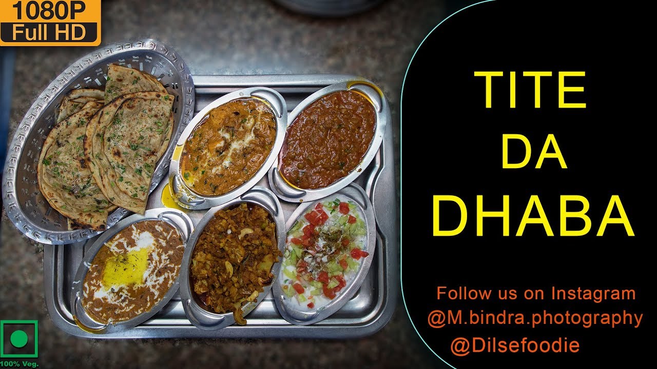 Pure Punjabi Food At Tite Da Dhaba, Rajouri Garden