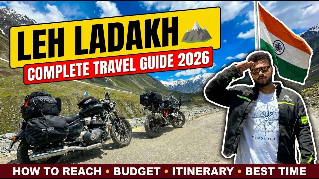 Leh Ladakh Complete Travel Guide 2026 🏔️ | Budget, Itinerary, How to Reach & Best Time