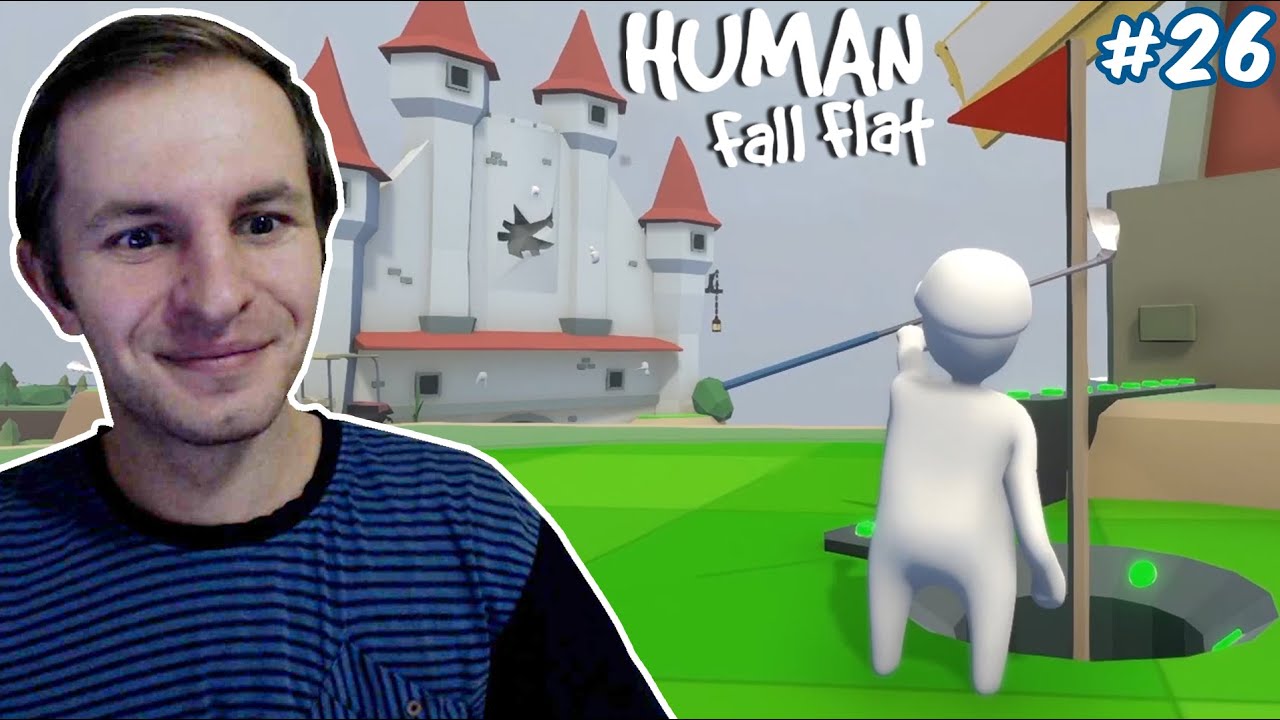 МОЛОЧНЫЙ ЧЕЛОВЕЧЕК ИГРАЕТ В ГОЛЬФ | HUMAN: FALL FLAT - FACTORY #26