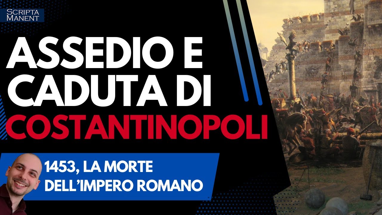 L'assedio e la caduta di Costantinopoli 1453. La morte dell'impero romano