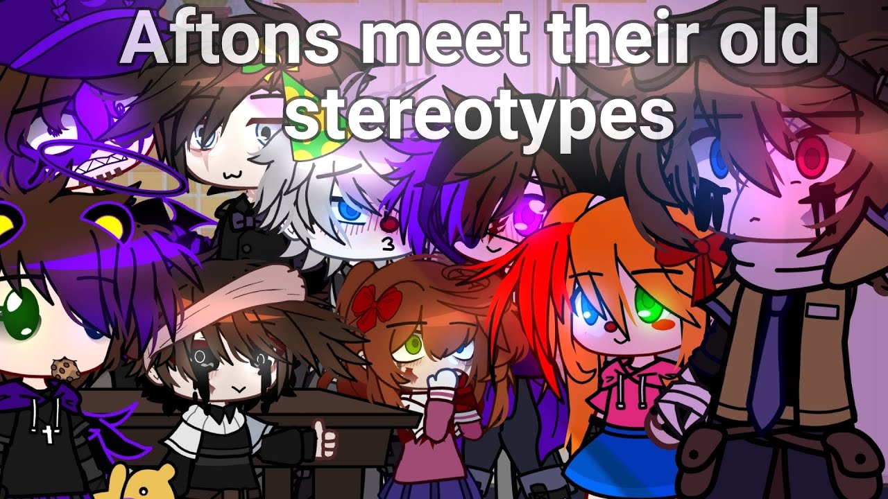 Aftons meet their old stereotypes //Fnaf //Afton family//