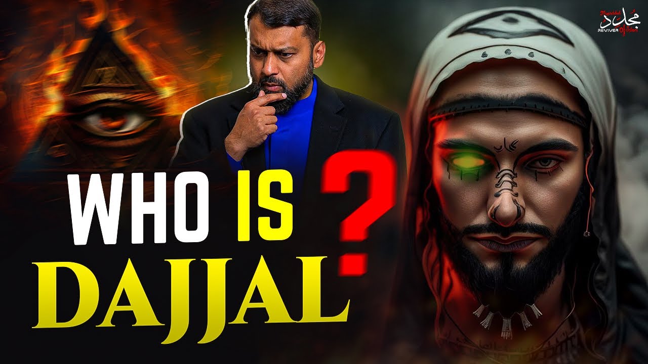 The Brief Explanation Of Who Is Dajjal And It's Reality |  Dr Yasir Qadhi