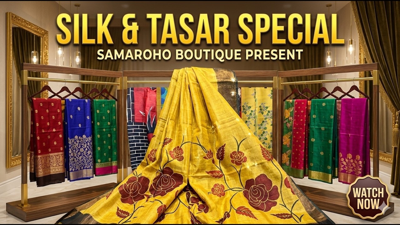 Samaroho Boutique |  Silk & Tasar Collection | Episode-168 | #shortsviral