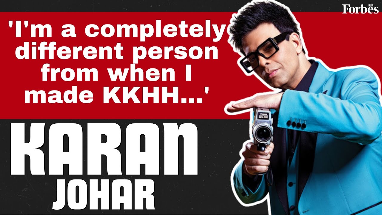 'I'm a completely different person from when I made Kuch Kuch Hota Hai': Karan Johar